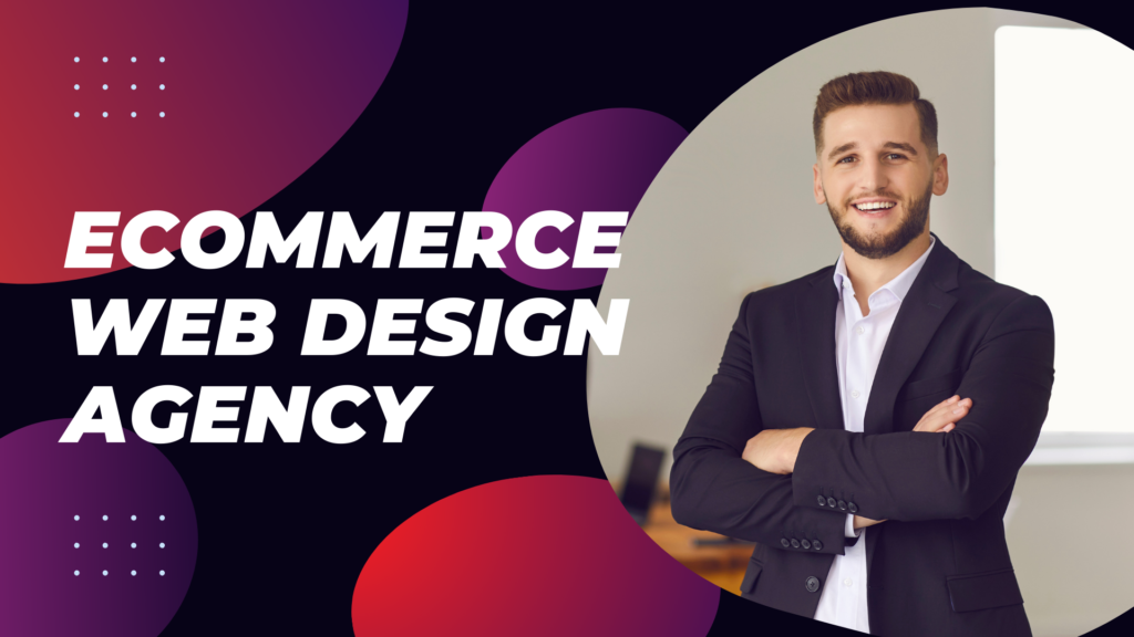 ecommerce web design agency